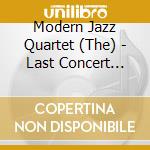 Modern Jazz Quartet (The) - Last Concert Vol.1 cd