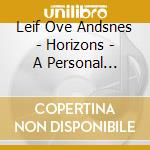 Leif Ove Andsnes - Horizons - A Personal Collection Of Piano Encores cd