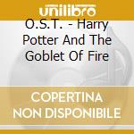 O.S.T. - Harry Potter And The Goblet Of Fire cd