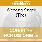 Wedding Singer (The) cd