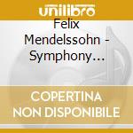 Felix Mendelssohn - Symphony No.3'scotch'&No.4'Italian' cd