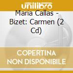 Maria Callas - Bizet: Carmen (2 Cd) cd