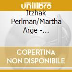 Itzhak Perlman/Martha Arge - Beethoven: Violin Sonata No.9 'Kreutzer' & Franck: Violin Sonata cd