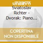 Sviatoslav Richter - Dvorak: Piano Concerto cd musicale