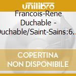 Francois-Rene Duchable - Duchable/Saint-Sains:6 Itudes Opp.52 Et 111 cd