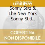 Sonny Stitt & The New York - Sonny Stitt With The New Yorkers cd