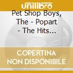 Pet Shop Boys, The - Popart - The Hits (2 Cd) cd