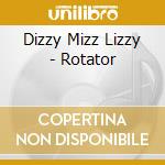 Dizzy Mizz Lizzy - Rotator cd