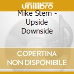 Mike Stern - Upside Downside cd