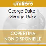 George Duke - George Duke cd