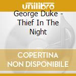 George Duke - Thief In The Night cd