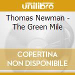 Thomas Newman - The Green Mile cd