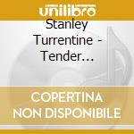 Stanley Turrentine - Tender Togetherness cd