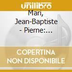 Mari, Jean-Baptiste - Pierne: Cydalise Et Le Chevrepled Etc. cd