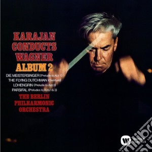 Richard Wagner - Karajan Conducts Wagner Vol.2 cd musicale di Karajan, Herbert Von