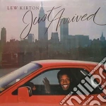 Lew Kirton - Just Arrived cd