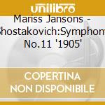 Mariss Jansons - Shostakovich:Symphony No.11 '1905' cd