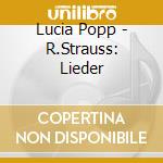 Lucia Popp - R.Strauss: Lieder cd musicale