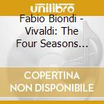 Fabio Biondi - Vivaldi: The Four Seasons Etc. cd