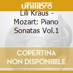 Lili Kraus - Mozart: Piano Sonatas Vol.1 cd