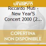 Riccardo Muti - New Year'S Concert 2000 (2 Cd) cd