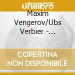 Maxim Vengerov/Ubs Verbier - Mozart: Violin Concertos 2 & 4 Etc. cd musicale