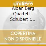 Alban Berg Quartett - Schubert : String Quintet cd