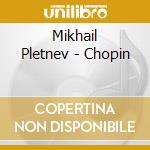 Mikhail Pletnev - Chopin cd