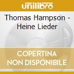 Thomas Hampson - Heine Lieder cd