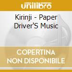 Kirinji - Paper Driver'S Music cd