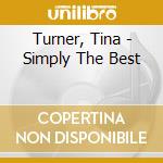 Turner, Tina - Simply The Best cd musicale