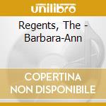 Regents, The - Barbara-Ann cd