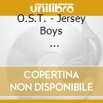 O.S.T. - Jersey Boys                         Oadway Show cd