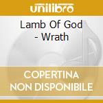 Lamb Of God - Wrath cd musicale