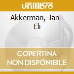 Akkerman, Jan - Eli cd