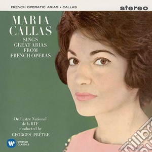 Maria Callas: Sings Great Arias From French Operas cd musicale di Maria Callas