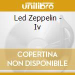 Led Zeppelin - Iv cd musicale di Led Zeppelin