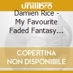 Damien Rice - My Favourite Faded Fantasy (Jap Card) cd