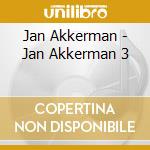 Jan Akkerman - Jan Akkerman 3 cd