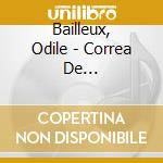 Bailleux, Odile - Correa De Arauxo:Facultad Organica cd