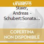 Staier, Andreas - Schubert:Sonata In A Minor. Op.42. D.845 / The Late Piano Sonatas D.958- (3 Cd) cd
