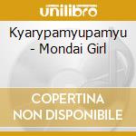 Kyarypamyupamyu - Mondai Girl cd musicale