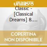 Classic - [Classical Dreams] 8. Beethoven cd