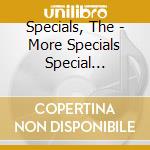 Specials, The - More Specials Special Edition (2 Cd) cd