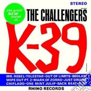 Challengers (The) - K-39 cd musicale di Challengers