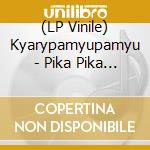 (LP Vinile) Kyarypamyupamyu - Pika Pika Fantajin (2 Lp) vinile