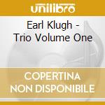 Earl Klugh - Trio Volume One