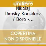 Nikolaj Rimsky-Korsakov / Boro - Scheherazade cd