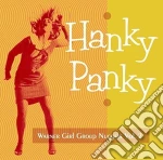 Hanky Panky: Warner Girl Group Nugg / Various cd