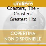 Coasters, The - Coasters' Greatest Hits cd